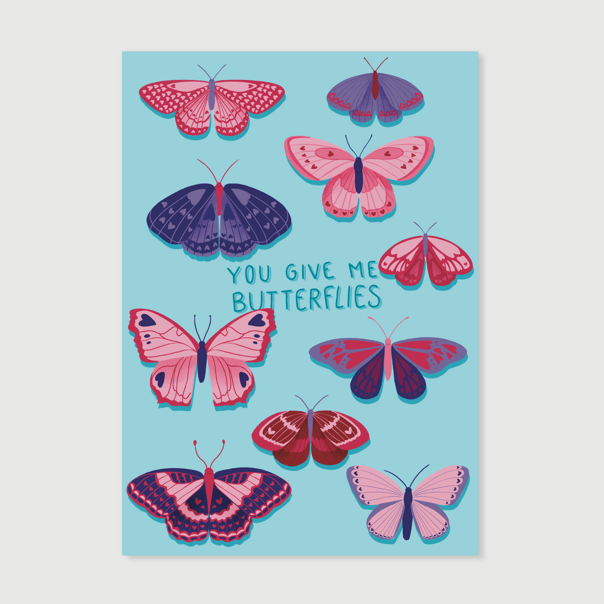 you give me butterflies